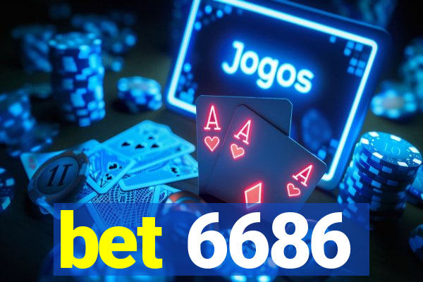 bet 6686